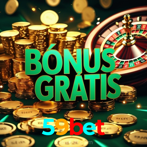59bet：Apostas emocionantes de futebol online te aguardam! Aposte e vença!