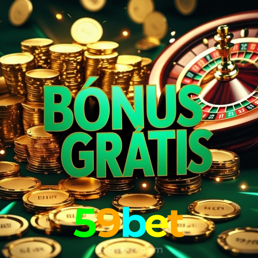 59bet：Jogue blackjack, aposte no futebol e ganhe prêmios no cassino online!