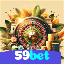 59bet：Jogue os melhores jogos de cassino como blackjack e roleta, e aposte no futebol!