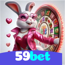 59bet：Jogue nas roletas e descubra as maiores vitórias!