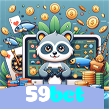 59bet：Sua sorte começa com as melhores apostas no futebol e no cassino!
