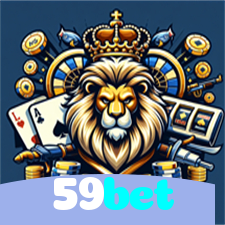59bet：Jogue nas melhores slots e leve o jackpot para casa!