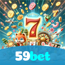 59bet：Jogue nas roletas e ganhe prêmios sensacionais!