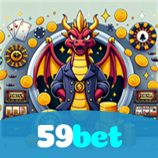 59bet：Aposte agora e ganhe no melhor cassino online!