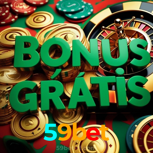 59bet：Onde sua sorte brilha: poker, roleta e apostas no futebol online!