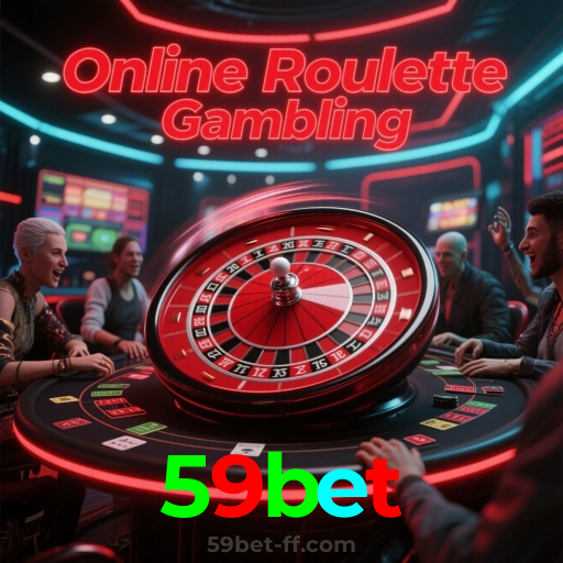 59bet：Aposte agora e ganhe no melhor cassino online!